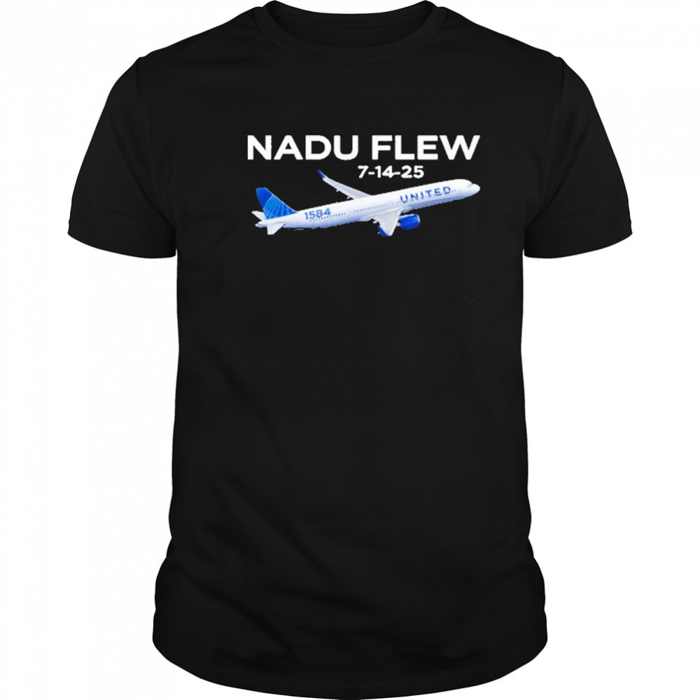 Ua 1584 Nadu Flew 7-14-25 Shirt