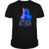 Unbreakable Bond Wicked shirt