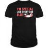 Unicorn I’m special like everyone else shirt