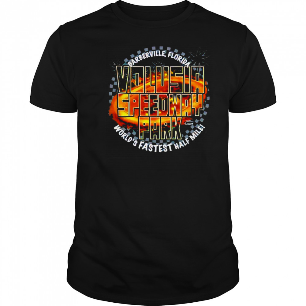 Volusia Speedway Park World’s Fastest Half Mile Florida shirt