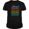 Vote As If Your Skin Is Not White Your Parents Need Medical Care T-Shirt