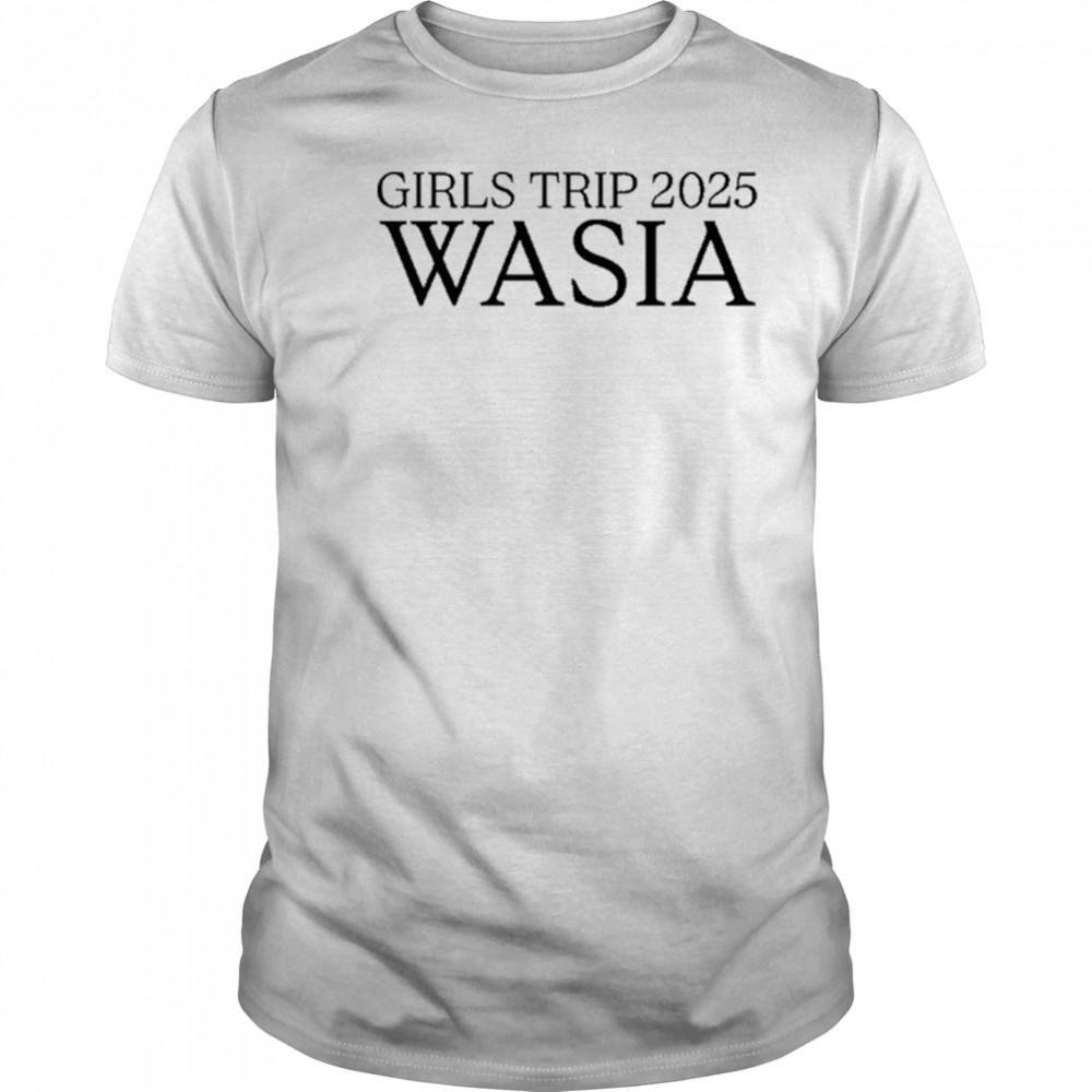 Wasia Girls Trip 2025 T-Shirt