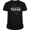 We are praying for Texas shirt