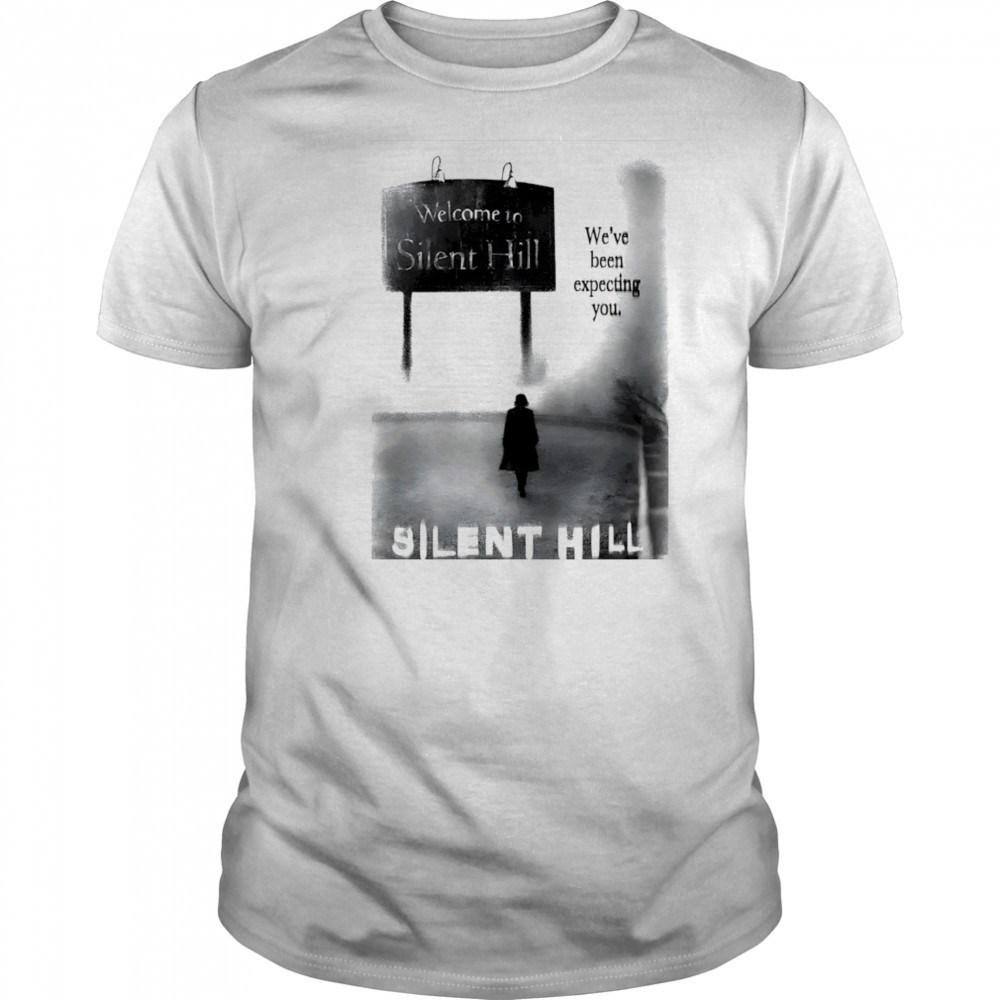 Welcome to Silent Hill shirt