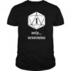 Welp Nevermind Nat 1 T-Shirt