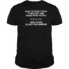 Went Outside Today It Was Hot And There Were People T-Shirt