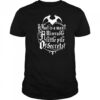 What is a man a miserable pile of secrets shirt