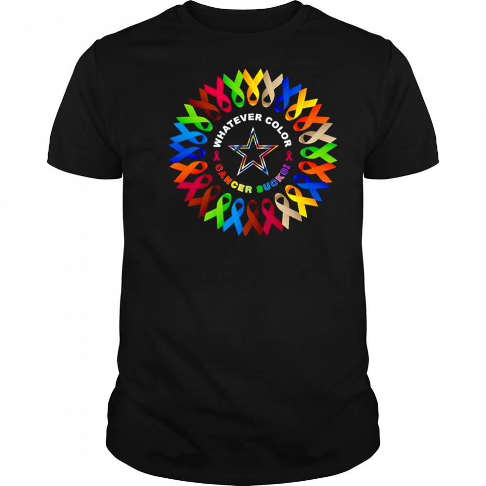 Whatever color cancer sucks Dallas Cowboys shirt