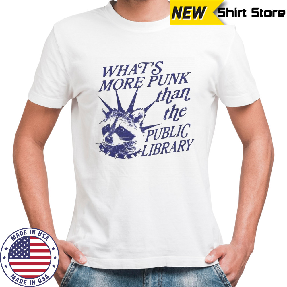 Whats More Punk Than The Public Library Vintage Raccoon T-Shirt