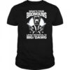 What’s your bronouns lately I’m partial to big dawg shirt
