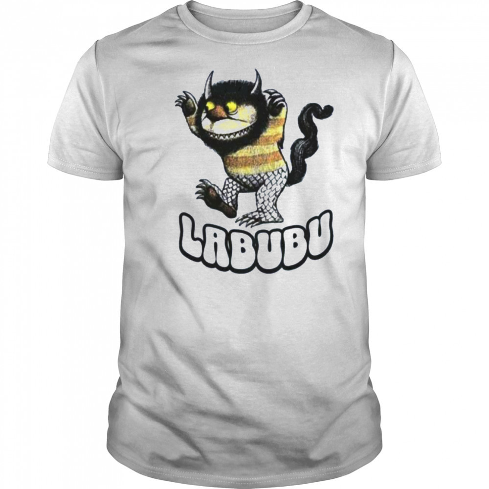 Where The Wild Dolls Are Labubu shirt