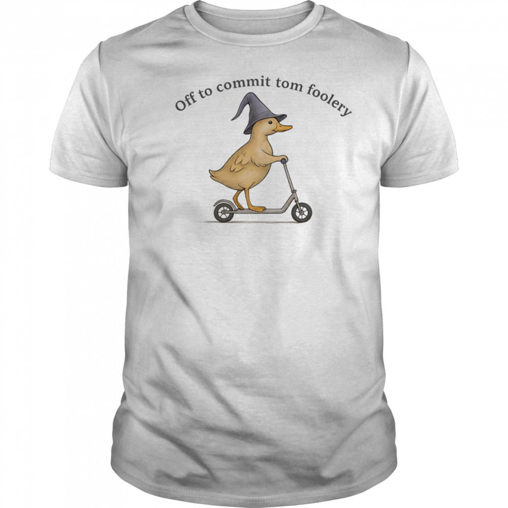 Wizard duck off to commit tomfoolery shirt