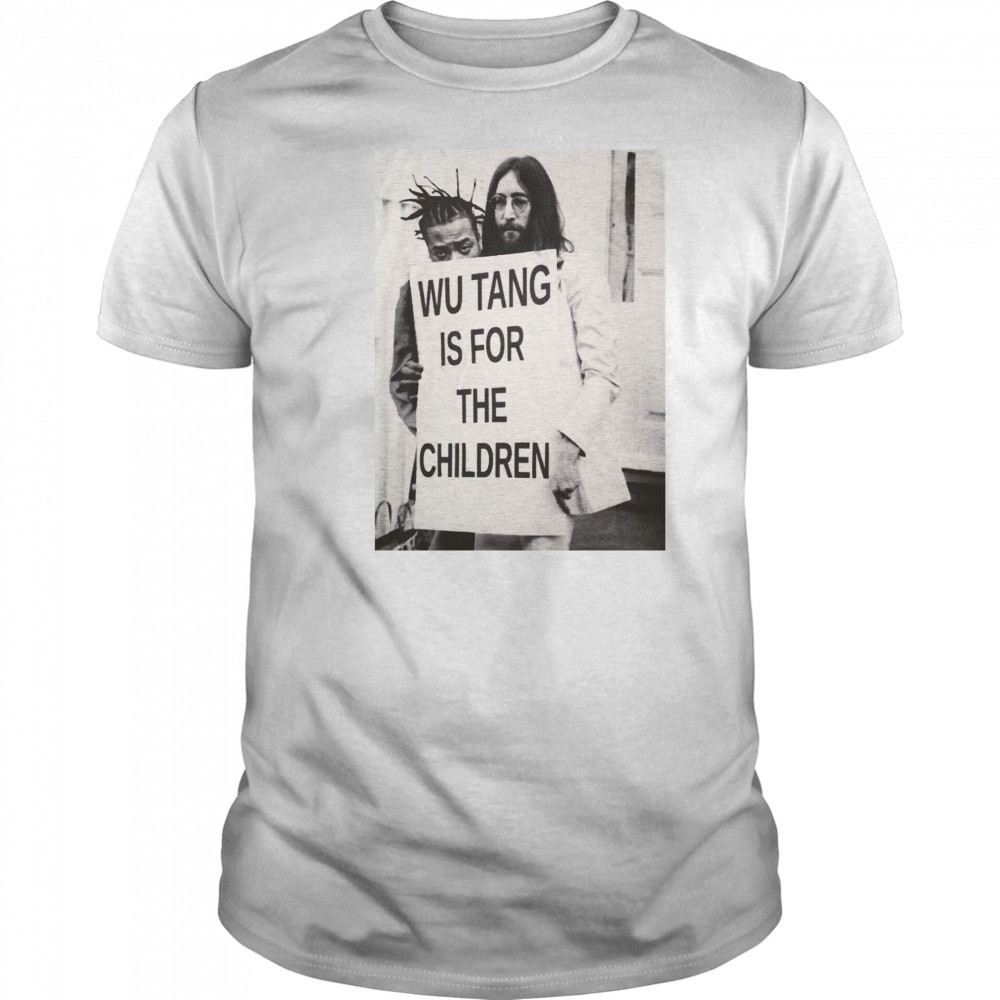 Wu Tang is For The Children John Lennon Shirt