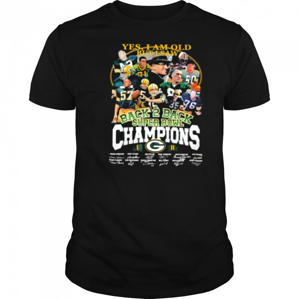 Yes I am old but I saw back 2 back Super Bowl Champions Green Bay Packers shirt
