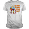 You and I will always be back then cartoon shirt