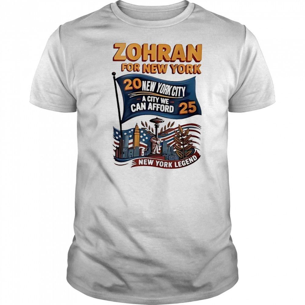 Zohran for New York 2025 a city we can afford shirt