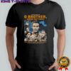 0 Brother where art thou they have a plan but not a clue shirt