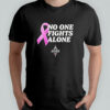 Aces No One Fight Alone shirt