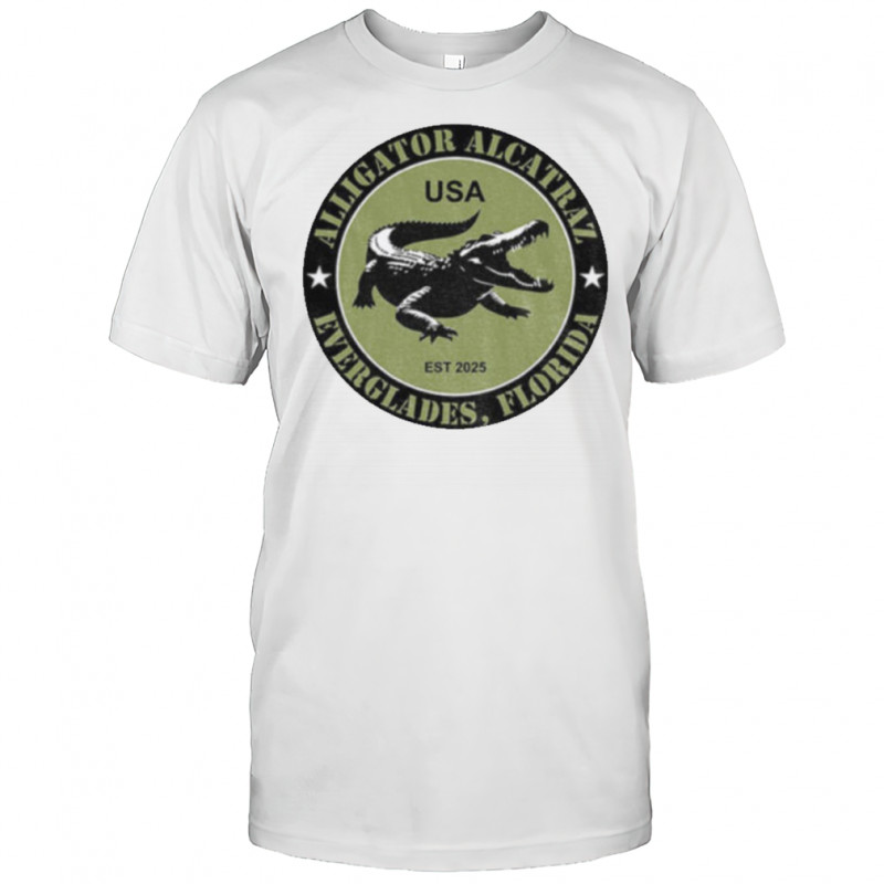 Alligator Alcatraz Everglades Est 2025 Commemorative political shirt