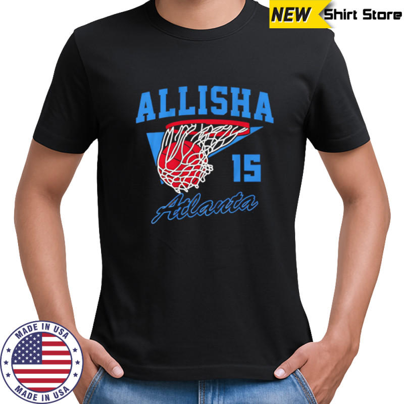 Allisha Gray 15 Atlanta Dream basketball basket shirt