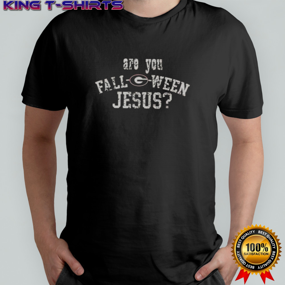 Are You Fall-Georgia Bulldogs-Ween Jesus T-Shirt
