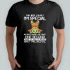 Baby Yoda I’m not crazy I’m special no wait maybe I’m crazy one second I have to talk to myself about this shirt