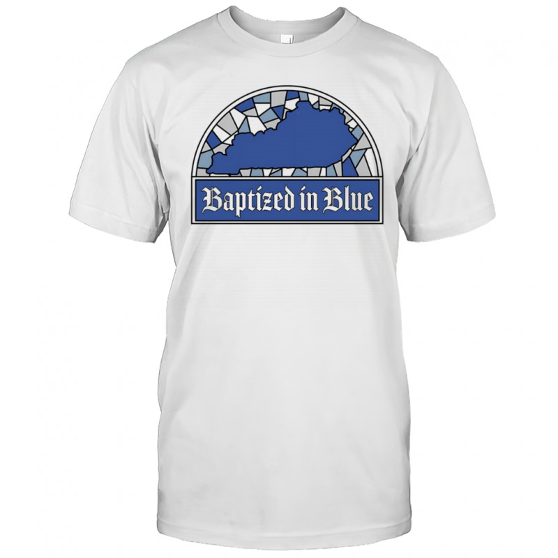 Baptized in Blue shirt