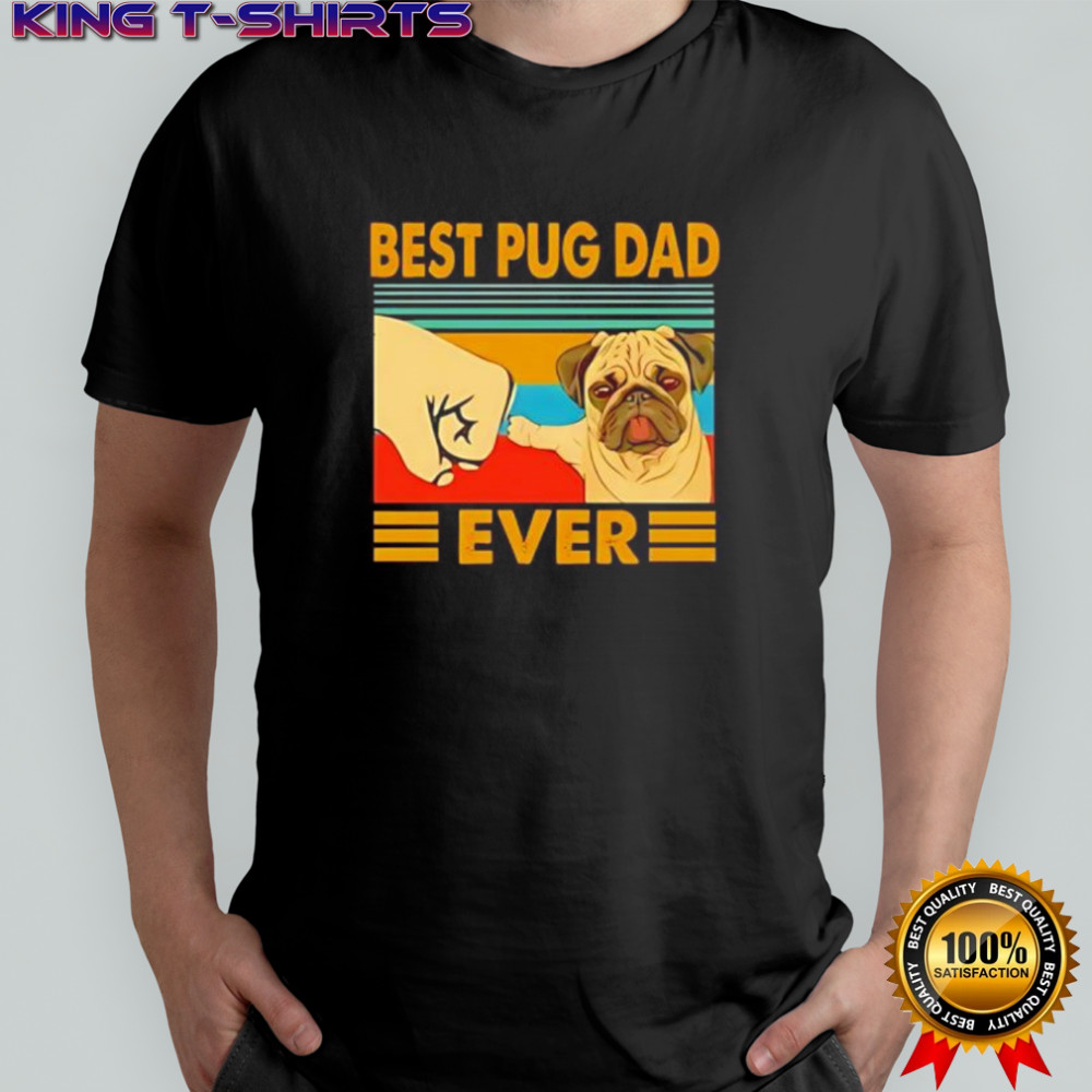Best Pug Dad Ever vintage shirt