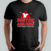 Boston Airlines making frequent flights home shirt