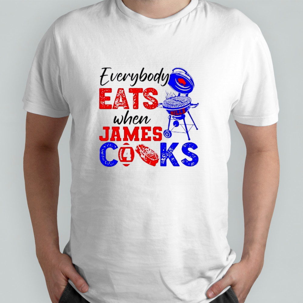 Buffalo Bills Everybody eats when James Cooks shirt