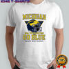 Bussin’ x Michigan Helmet hail to the victors shirt