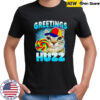 Cat greetings huzz shirt