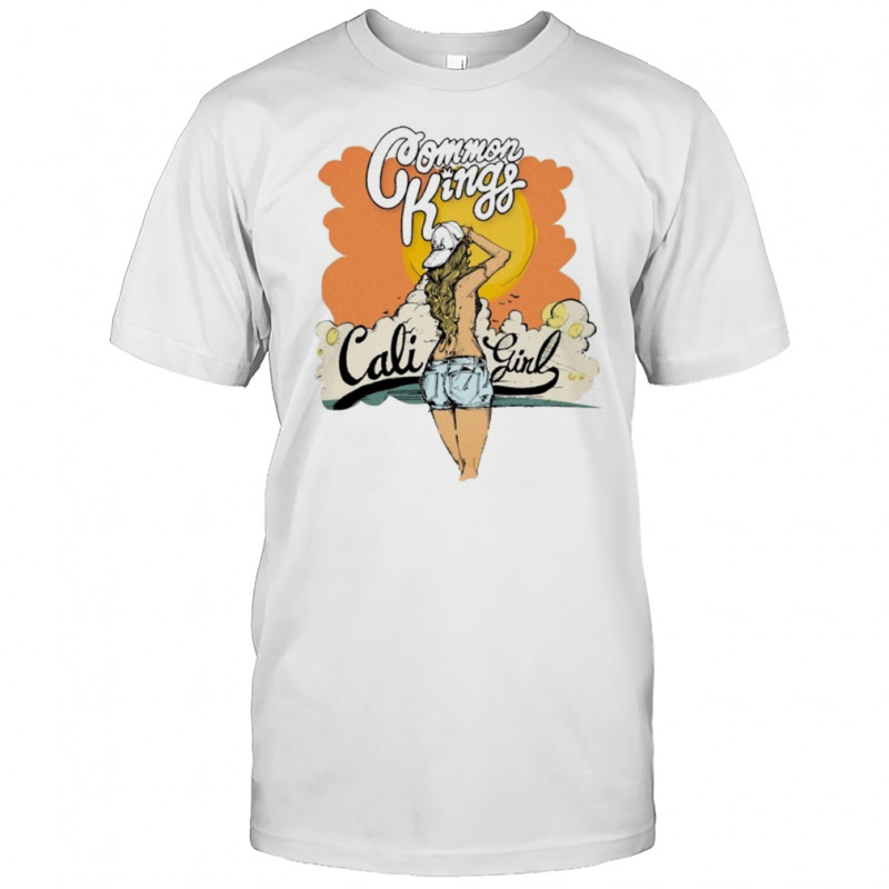 Common Kings Cali Girl T-shirt