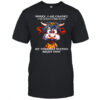 Cow sorry I am cranky I’m going through my terrible sixties right now shirt