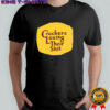 Crackers losing their shit shirt