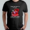 Dachshund I have the right to be equal I just don’t have the patience shirt