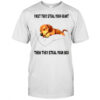 Dachshund sleep first they steal your heart then they steal your bed shirt