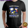 Damn Right I Am A Tigers Fan Now and Forever Snoopy and Charlie Brown shirt