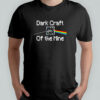 Dark craft of the mine shirt