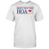 Defund the Hoa shirt