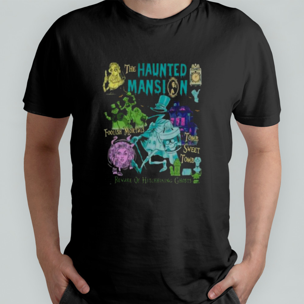 Disney The Haunted Mansion Foolish Mortals Halloween T Shirt