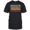 Do Not Go Gentle Into This Great Fight T-Shirt