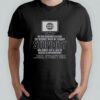 Do You Remember Before The Internet When We Thought Stupidity T-Shirt