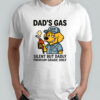 Dog dad’s gas silent but dadly premium grade only shirt
