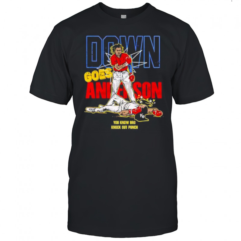 Down Goes Anderson shirt