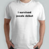 Dylan I Survived Jocals Debut T-Shirt