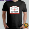 Entering Nut Town 2025 shirt