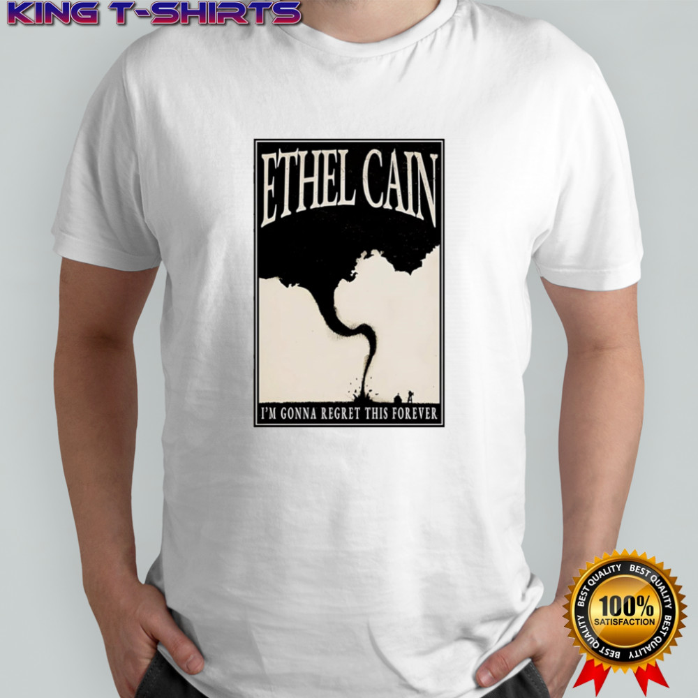 Ethel Cain I’m gonna regret this forever shirt