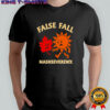 False fall nashseverewx shirt