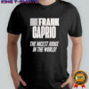 frank caprio nicest judge in the world shirt